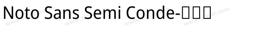 Noto Sans Semi Conde字体转换